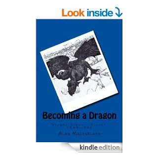Becoming a Dragon eBook Alan Macfarlane Kindle Store