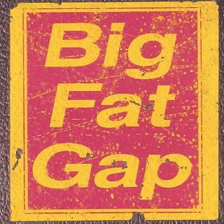 Brief History of the Big Fat Gap Music