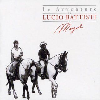 Avventure Di Lucio Battisti E Mogol Music