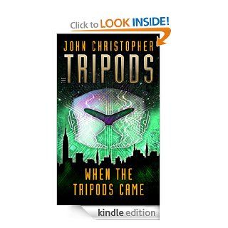 When the Tripods Came eBook John Christopher Kindle Store