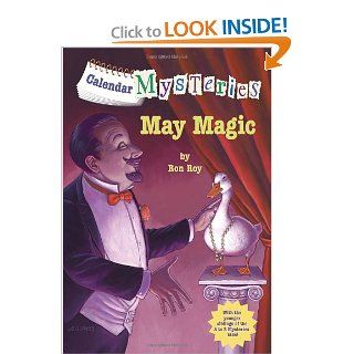 May Magic (Calendar Mysteries, No. 5) Ron Roy, John Steven Gurney 9780375861116 Books
