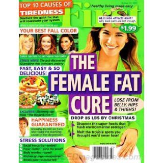 First for Women Magazine   Top 10 Causes of Tiredness   The Female Fat Cure   Drop 85 Pounds By Christmas   Dorothy Hamill Tells You How to Fight Depression   Side Effects of Alli (October 22, 2007) Books