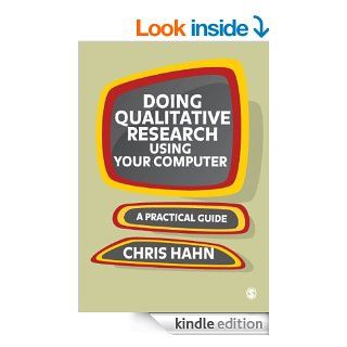 Doing Qualitative Research Using Your Computer A Practical Guide   Kindle edition by Chris Hahn. Reference Kindle eBooks @ .