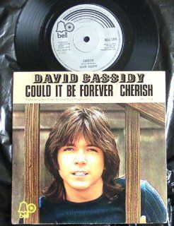 Could It Be Forever; Cherish (UK 7 inch vinyl) Music