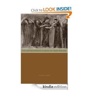 The Captive Woman's Lament in Greek Tragedy   Kindle edition by Casey Du. Literature & Fiction Kindle eBooks @ .