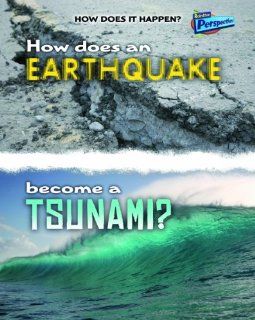 How Does an Earthquake Become a Tsunami? (How Does It Happen) Linda Tagliaferro 9781410934468 Books