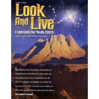 Especially For Youth (EFY) 2003 Look and Live Songbook (Especially For Youth, 2003) Books