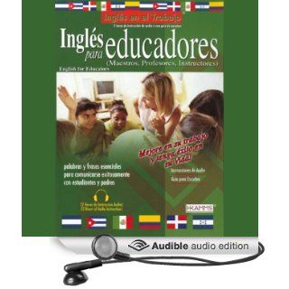 Ingles Para Educadores (Texto Completo) [English for Educators] (Audible Audio Edition) Stacey Kammerman Books