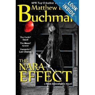 The Nara Effect Matthew Lieber Buchman 9781461134329 Books