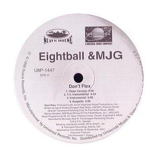 Eightball & Mjg / Don't Flex Music