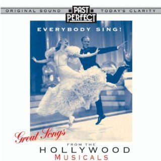 Everybody Sing (Great Songs from the Hollywood Mus Music