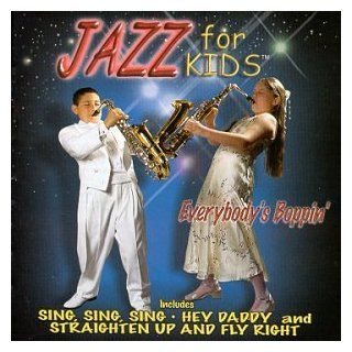 Jazz for Kids Everybody's Boppin Music
