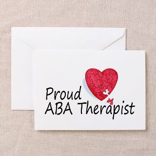 Proud ABA Therapist Greeting Cards (Pk of 10) by babyzizzle