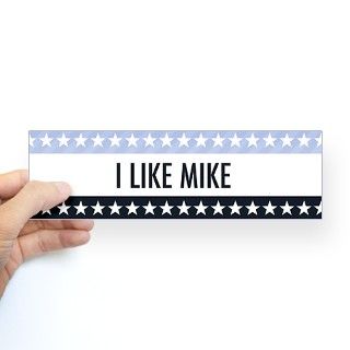 I Like Mike Bumper Bumper Sticker by huckabee4pres08