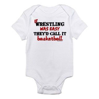 IF WRESTLING WAS EASYbaske Infant Bodysuit by uniqueprintz