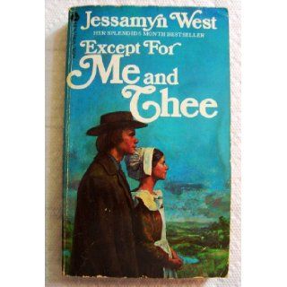 Except for Me and Thee Jessamyn West 9780380011711 Books