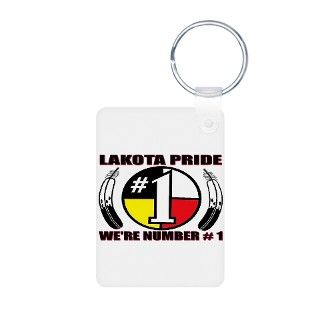 LAKOTA PRIDE   WERE NUMBER # 1 Keychains by lakotah