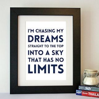 'i'm chasing my dreams' inspirational print by hope and love