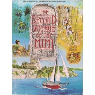 The Second Voyage of the Mimi Samuel Y. Gibbon 9781556367618 Books