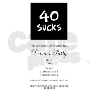 40th birthday 40 sucks Invitations by Admin_CP49581