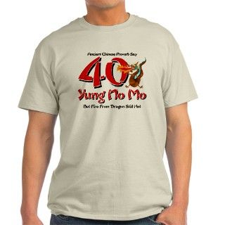 Yung No Mo 40th Birthday T Shirt by pinkinkart