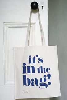 'it's in the bag' shopper bag by modo creative