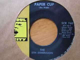 Fifth Dimension, Paper Cup b/w Poor Side of Town. 45 RPM single Music