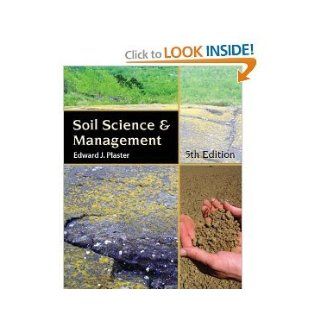 Soil Science and Management 5th (Fifth) Edition byPlaster Plaster Books