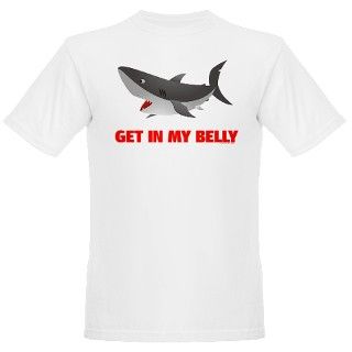 Get In My Belly Shark T Shirt by razzlemydazzledesigns