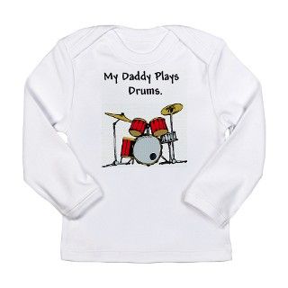 my daddy plays drums Long Sleeve T Shirt by Admin_CP7751790