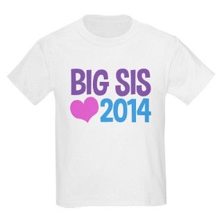 Big Sister 2014 T Shirt by zipetees
