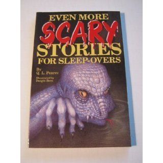 Even More Scary Stories For Sleep Overs Q. L. Pierce, Dwight Been 9780843137460 Books