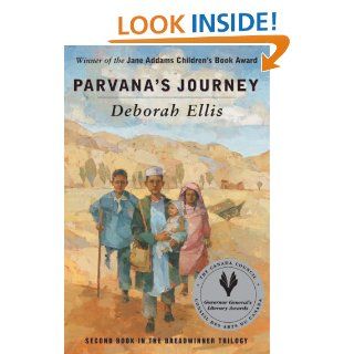 Parvana's Journey (Breadwinner Series)   Kindle edition by Deborah Ellis. Children Kindle eBooks @ .