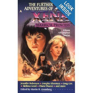 Further Adventures of Xena Warrior Princess (Xena Warrior Princess (Berkley)) Various, Martin H. Greenberg 9780441008520 Books