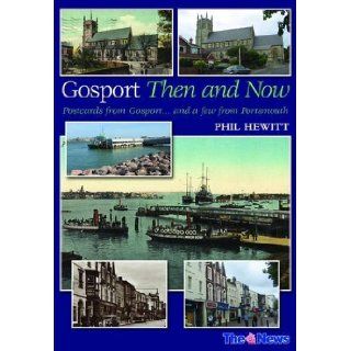 Postcards from Gosport  and a Few from Portsmouth (9781859837696) Phil Hewitt Books