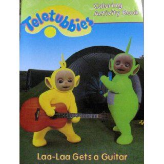Teletubbies Coloring Activity Book (Laa   Laa Gets a Guitar) Books