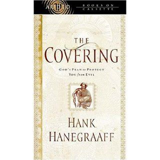 The Covering Hank Hanegraaff 9780849963414 Books