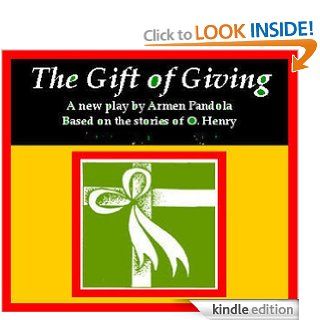 The Gift of Giving eBook Armen Pandola Kindle Store