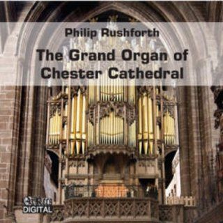 Grand Organ of Chester Cathedral Music