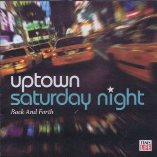 Uptown Saturday Night Back And Forth Music