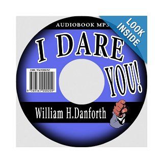 I Dare You William H. Danforth, Jason McCoy 9789561000209 Books