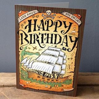 ’pirate’ happy birthday greetings card by have a gander