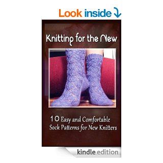 Knitting for the New 5 Easy and Comfortable Sock Patterns for New Knitters eBook Gretta Ness Kindle Store