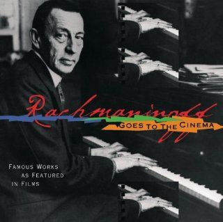 Rachmaninoff Goes to the Movies Music