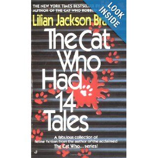 The Cat Who Had 14 Tales Lilian Jackson Braun 9780515094978 Books