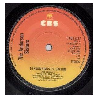 To Know Him Is To Love Him 7 Inch (7" Vinyl 45) UK Cbs 1974 Music