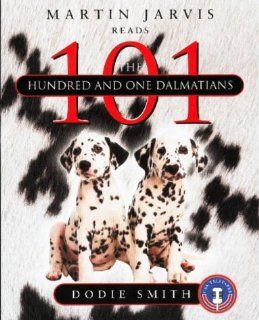 One Hundred and One Dalmatians Dodie Smith, Martin Jarvis 9781901768688 Books