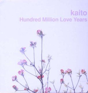 Hundred Million Love Years [Vinyl] Music