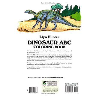 Dinosaur ABC Coloring Book (Dover Coloring Books) Llyn Hunter, Coloring Books, Dinosaurs 9780486257860 Books