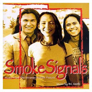 Smoke Signals Music From The Miramax Motion Picture Music